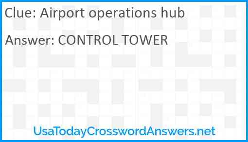 Airport operations hub Answer