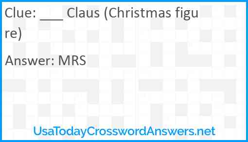 ___ Claus (Christmas figure) Answer