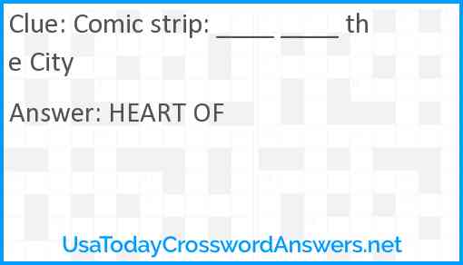 Comic strip: ____ ____ the City Answer