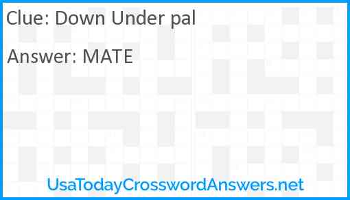 Down Under pal Answer