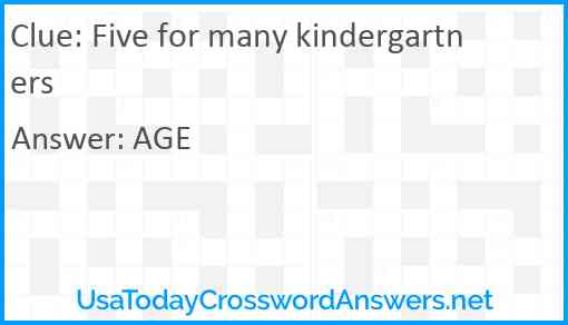 Five for many kindergartners Answer
