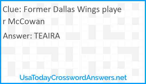 Former Dallas Wings player McCowan Answer