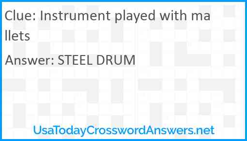 Instrument played with mallets Answer