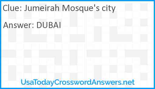 Jumeirah Mosque's city Answer