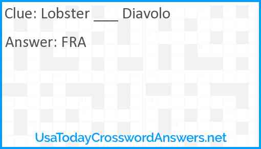 Lobster ___ Diavolo Answer