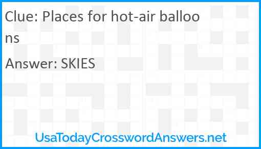 Places for hot-air balloons Answer