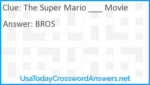 'The Super Mario ____ Movie' Answer