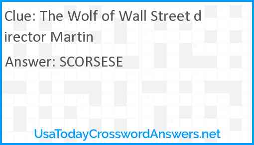 The Wolf of Wall Street director Martin Answer