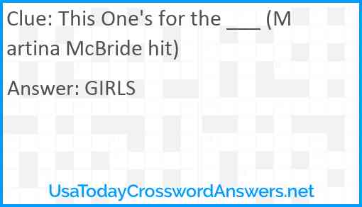 This One's for the ___ (Martina McBride hit) Answer