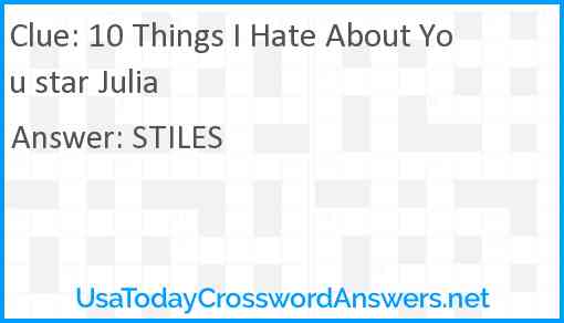 10 Things I Hate About You star Julia Answer