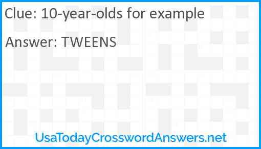 10-year-olds for example Answer