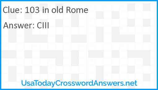 103 in old Rome Answer