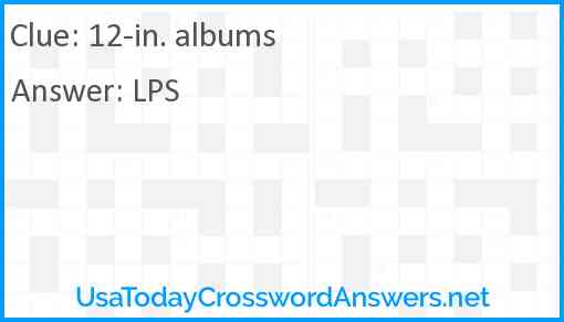 12-in. albums Answer