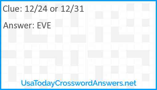 12/24 or 12/31 Answer