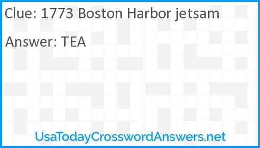 1773 Boston Harbor jetsam Answer
