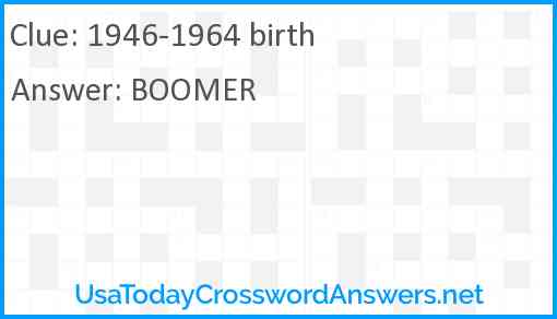 1946-1964 birth Answer