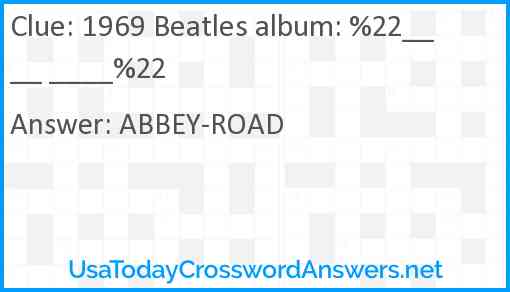 1969 Beatles album: %22____ ____%22 Answer