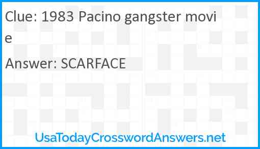 1983 Pacino gangster movie Answer