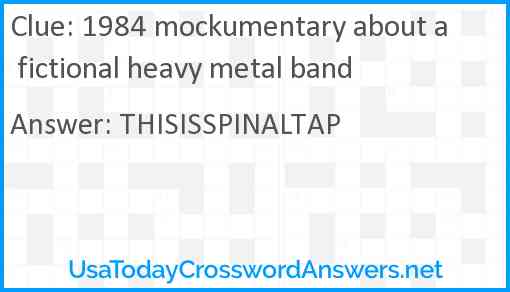 1984 mockumentary about a fictional heavy metal band Answer