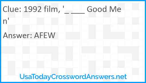 1992 film, '_ ___ Good Men' Answer