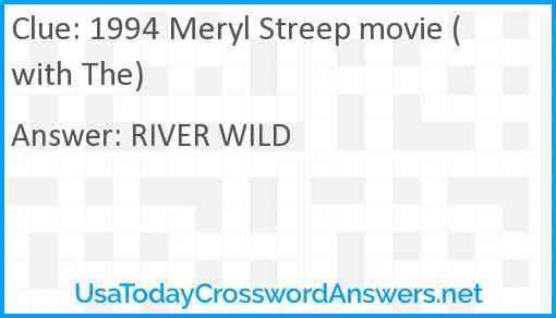 1994 Meryl Streep movie (with The) Answer