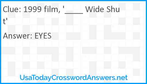1999 film, '____ Wide Shut' Answer