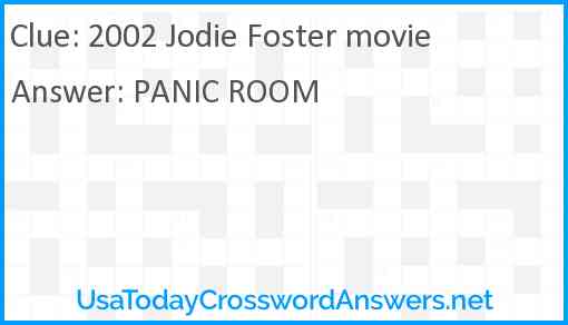 2002 Jodie Foster movie Answer