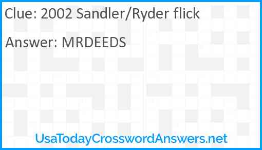2002 Sandler/Ryder flick Answer