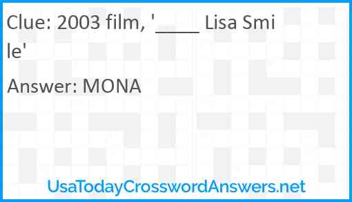 2003 film, '____ Lisa Smile' Answer