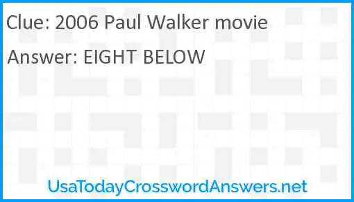 2006 Paul Walker movie Answer