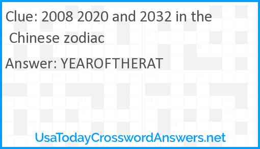 2008 2020 and 2032 in the Chinese zodiac Answer