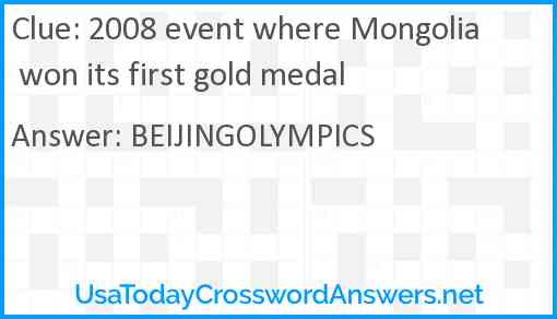 2008 event where Mongolia won its first gold medal Answer