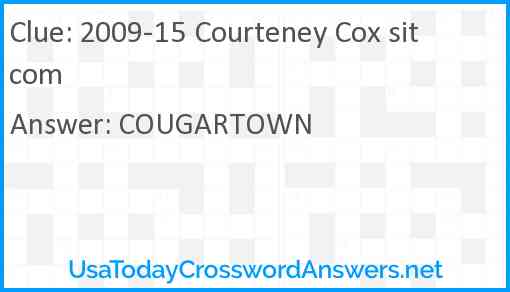 2009-15 Courteney Cox sitcom Answer