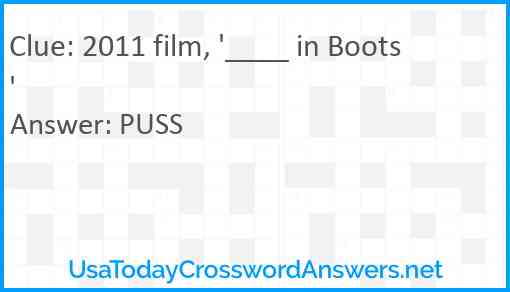2011 film, '____ in Boots' Answer