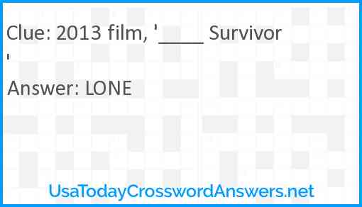 2013 film, '____ Survivor' Answer