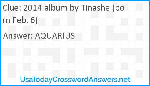 2014 album by Tinashe (born Feb. 6) Answer