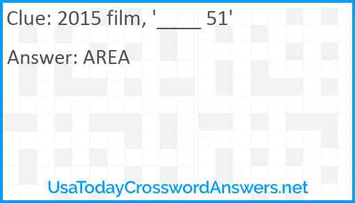 2015 film, '____ 51' Answer