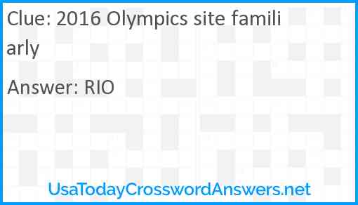 2016 Olympics site familiarly Answer