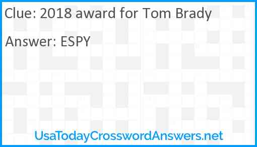 2018 award for Tom Brady Answer
