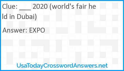 ___ 2020 (world's fair held in Dubai) Answer
