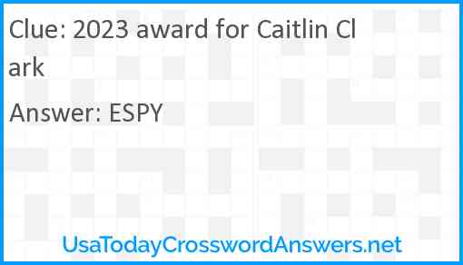 2023 award for Caitlin Clark Answer