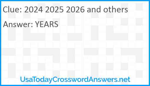 2024 2025 2026 and others Answer