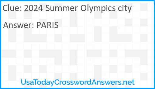 2024 Summer Olympics city Answer