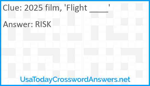 2025 film, 'Flight ____' Answer