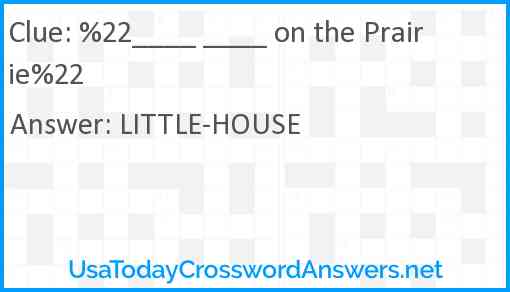 %22____ ____ on the Prairie%22 Answer