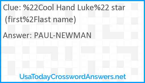 %22Cool Hand Luke%22 star (first%2Flast name) Answer