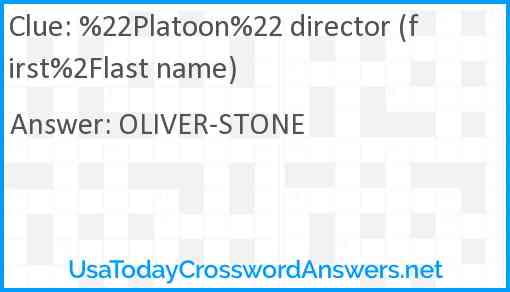 %22Platoon%22 director (first%2Flast name) Answer
