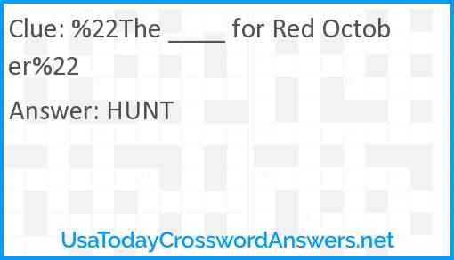 %22The ____ for Red October%22 Answer