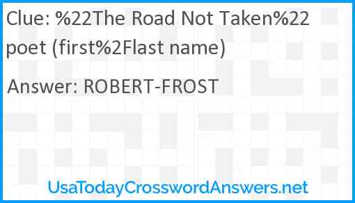 %22The Road Not Taken%22 poet (first%2Flast name) Answer