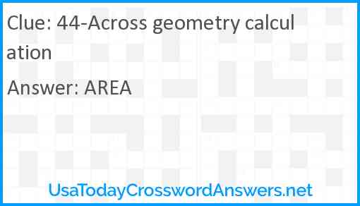 44-Across geometry calculation Answer